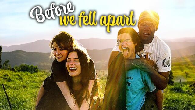 Before we fell Apart | DRAMA | Full Movie in English