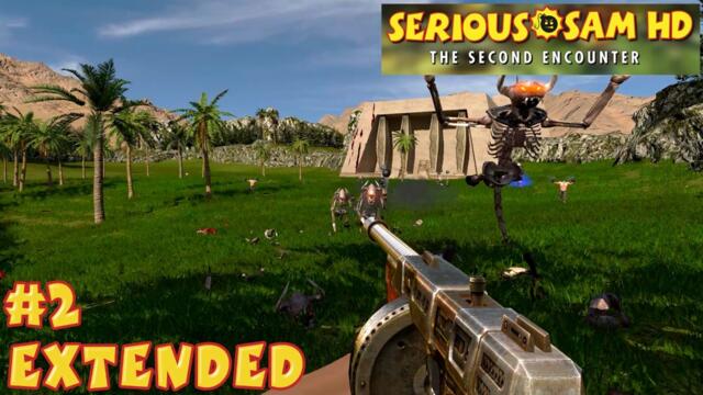 Serious Sam HD Extended - Episode 1: Forth To The Past - Levels 4-6