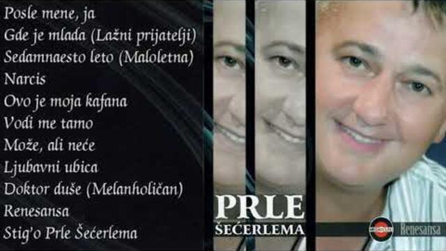 Prle Šećerlema - Može ali neće - (Audio 2007)