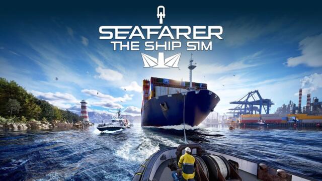 Seafarer: The Ship Sim - Trailer d'annonce