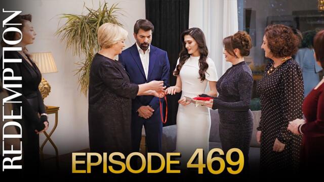 Esaret 469. Bölüm | Redemption Episode 469
