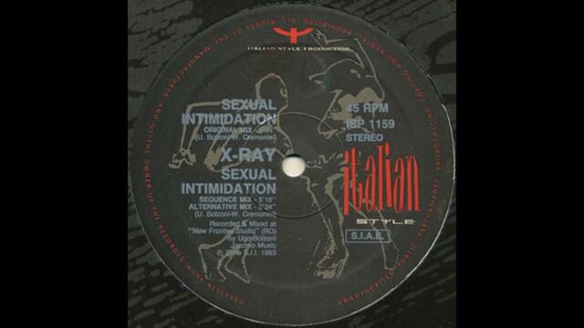 X Ray - Sexual Intimidation (Alternative Mix) [1993]