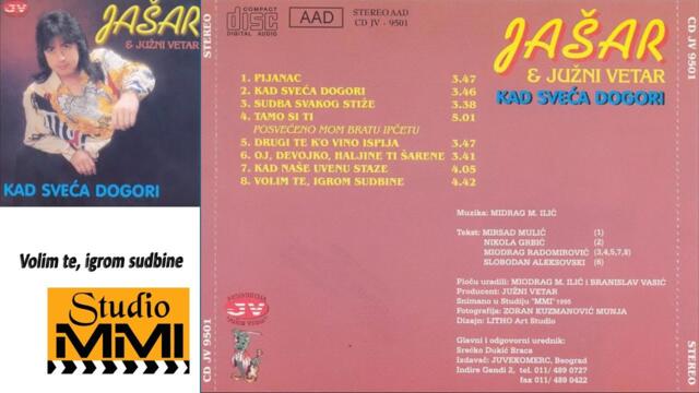 Jasar Ahmedovski i Juzni Vetar -  Volim te, igrom sudbine (Audio 1995)
