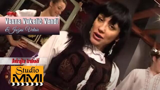 Vesna Vukelic Vendi i Juzni Vetar - Svirajte trubaci (2004)