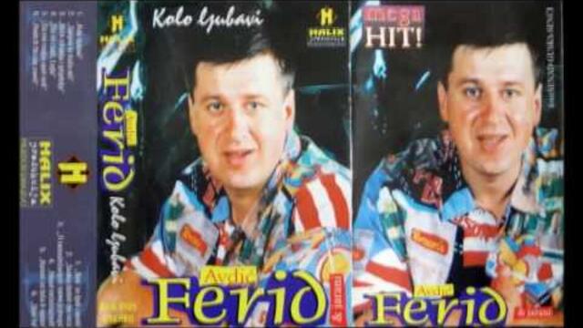 Ferid Avdic - Da me majka opet rodi - (Audio 1995)