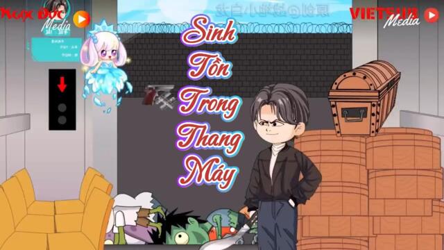 Full Version : Sinh Tồn Trong Thang Máy || Như Yên Sub