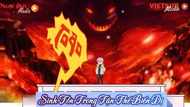 Full Version : Sinh Tồn Trong Tận Thế Biến Dị || Như Yên Sub