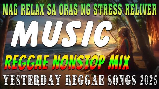🎶 TOP OPM LOVE SONGS REMIX | ULTIMATE CHILL REGGAE VIBES NONSTOP | DJ SOYMIX | REGGAE MUSIC OFFICIAL