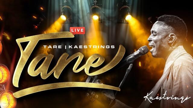 Kaestrings - Tare | Live (Official Video)