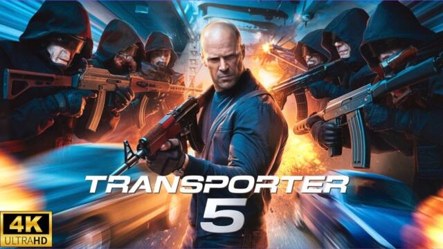 Transporter 5  ,The Reloaded  Full movie  4K ULTRA  HD In Hindi Dubbed I Jason Statham Full movie