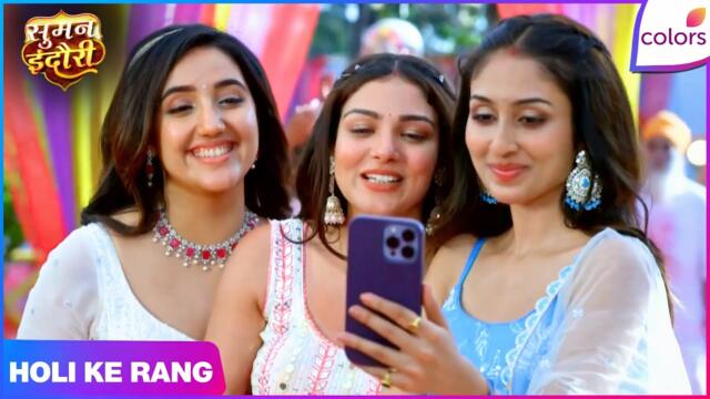 Parineetii | Full Episode - 1052 | Holi Mahasangam with Suman, Megha and Pari | Colors TV