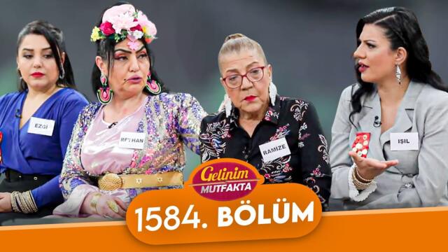 Gelinim Mutfakta 1584. Bölüm - 20 Mart Perşembe