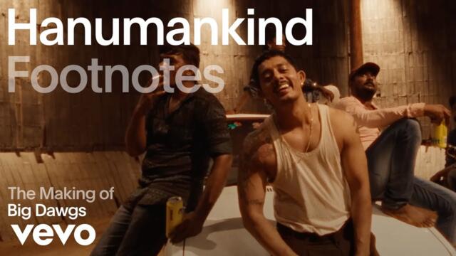 Hanumankind - The Making of 'Big Dawgs' | Vevo Footnotes