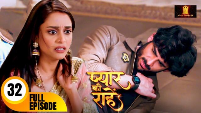 किसने किया रुद्र पर चाकू से हमला ? | Pyaar Kii Raahein Today's Full Episode 32 | Dangal TV