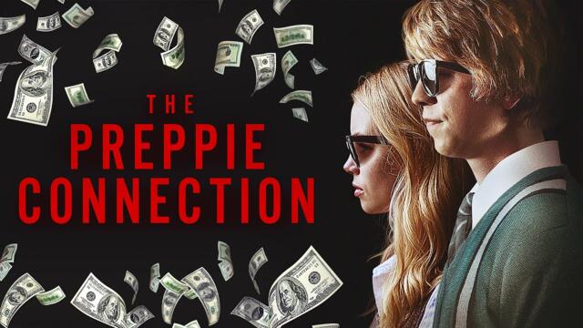 The Preppie Connection | THRILLER | Full Movie in English