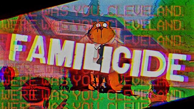 PFG: UC C1 - Song 4 revamp : // FAMILICIDE // - Cleveland and jerome vs THE BROWNS AND TIM.