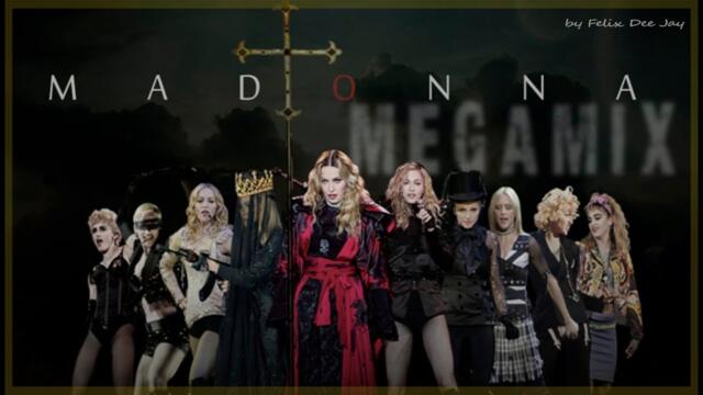 The Best of MADONNA (Megamix by Felix)