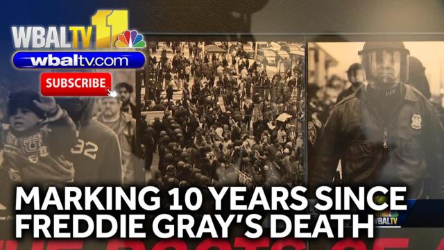 Marking 10 years since Freddie Gray's death