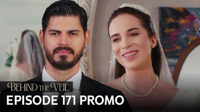 Gelin 171.Bölüm Fragmanı | Behind the Veil Episode 171 Promo | Season 2