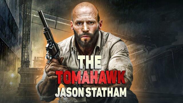 The Tomahawk - New Action Movie 2025 full movie english Action Movies 2025