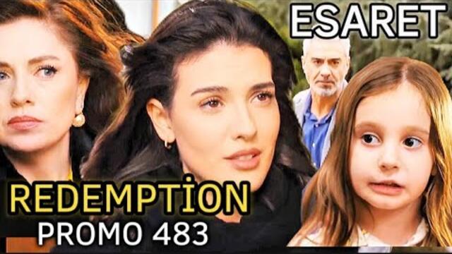 Esaret / Redemption 483.Bölüm Fragmanı || Zerrin Yekta ile işbirliği yaptı [English&Spanish subs)