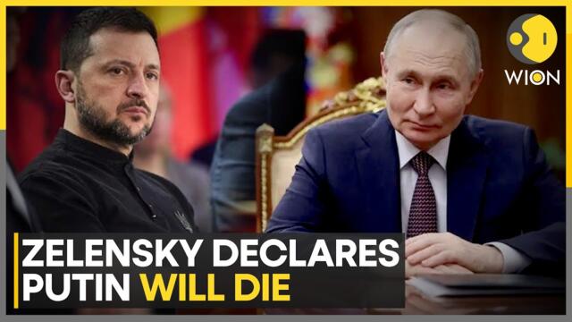 Zelensky Declares Putin 'Will Die Soon' Amid Russian President's Poor Health Rumours | WION