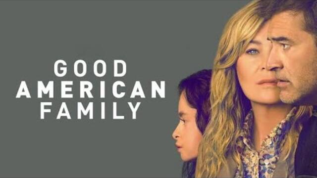 Good American Family Full Movie | Ellen Pompeo | Mark Duplass | Imogen Faith  | Review and Facts