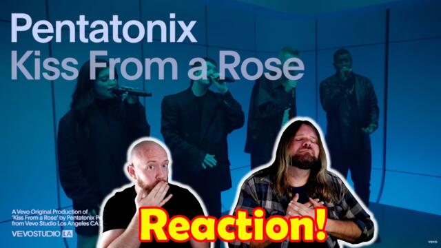 Musicians react to hearing Pentatonix - Kiss From A Rose (Live Performance) | Vevo