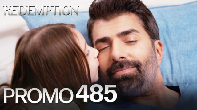 Esaret 485. Bölüm Fragmanı | Redemption Episode 485 Promo