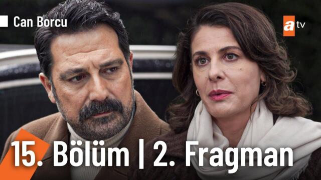 Can Borcu 15. Bölüm 2. Fragmanı | ''Kardeşimi yaşatmak zorundayım Yasemin!'' @CanBorcuatv