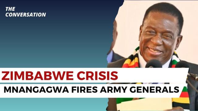 Zimbabwe Crisis: President Mnangagwa Fires Top Army Chiefs as Coup Fears Grow