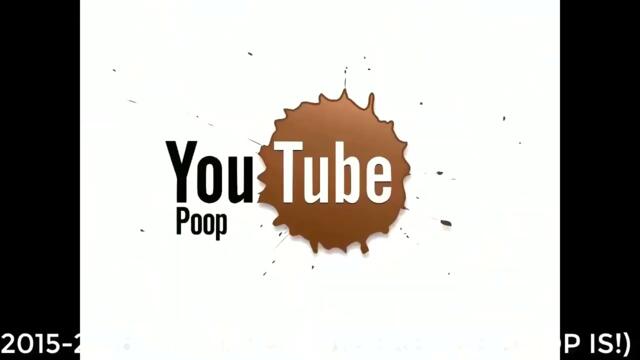 All YouTube Poop Intro (2007-2023)