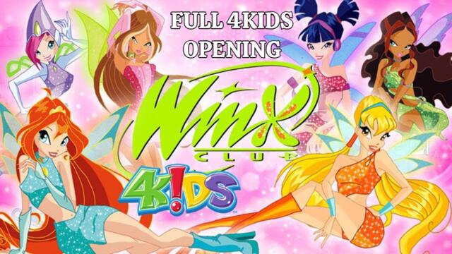Winx Club "We are the Winx" 4KIDS (Full - Extended)