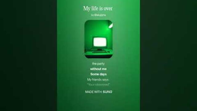 My life is over  mix