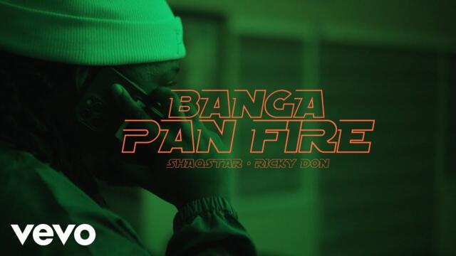 Shaqstar - Banga Pan Fire (Official Music Video)