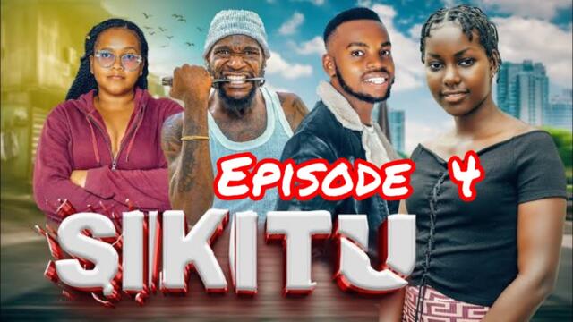 SIKITU - CLAM VEVO EPISODE  4
