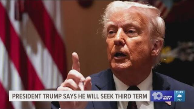 Trump says he's considering ways to serve a third term as president