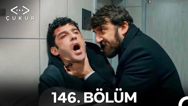 Çukur 146. Bölüm (Kısa Versiyon)