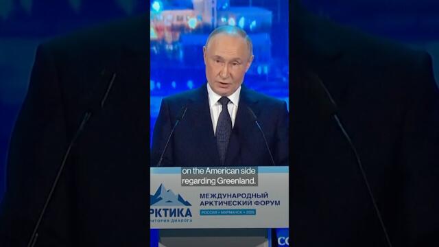 Putin Says Trump Has 'Serious Plans' to Annex Greenland