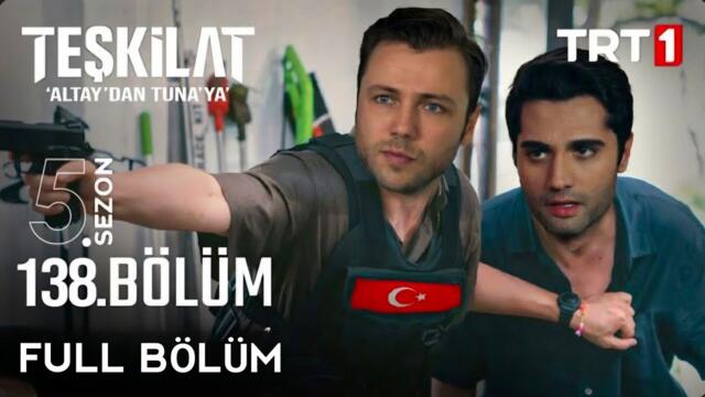 Taşkilat 138 Bölüm