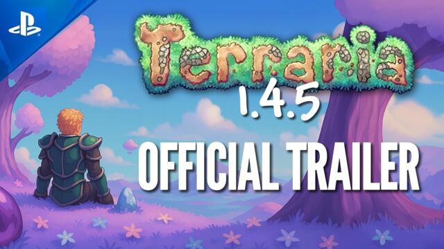 Terraria - Update 1.4.5 Official Trailer