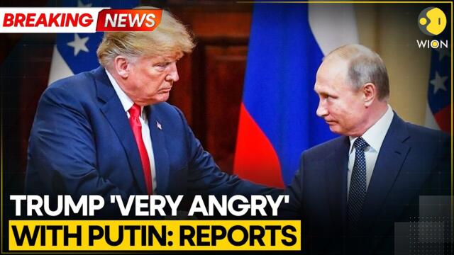 US President Donald Trump 'Very Angry' & 'Pissed Off' With Putin: Reports | Breaking News | WION