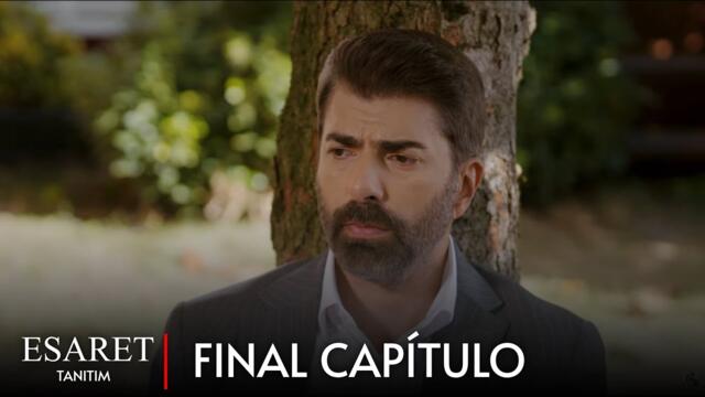 Esaret Final Bölümü | Redemption Final Episode | Cativeiro Final - (English & Spanish subs)