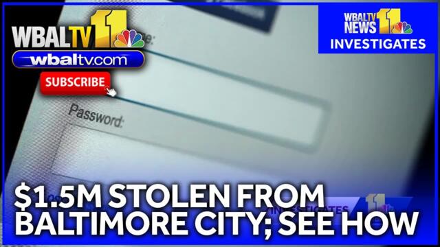 See how $1.5M was stolen from Baltimore City amid cyberattack
