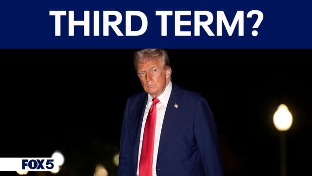 President Donald Trump considers running for a third term