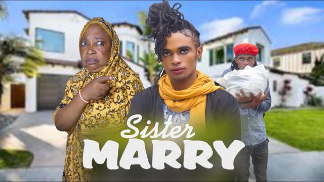SISTER MARRY EP 01 |Love Story ❤️ ❤️ #clamvevo #dontatv #chingamedia #sikitu #dunia