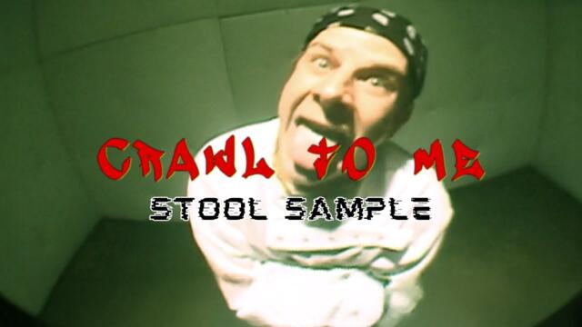 Kyle Gordon - Crawl to Me (feat. Stool Sample) [Official Music Video]