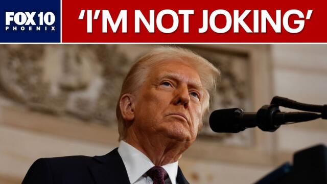 President Trump says he's serious about running for a 3rd term l FOX 10 Phoenix