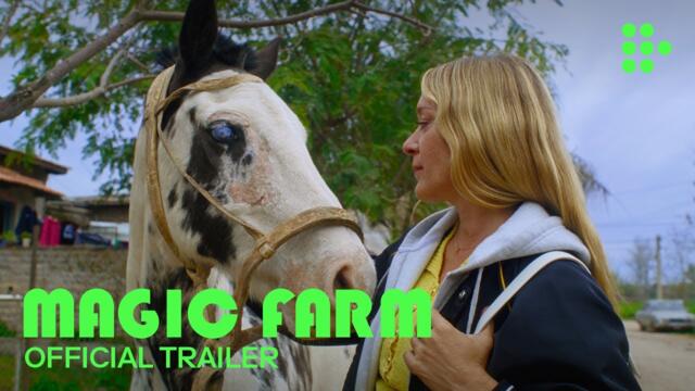 MAGIC FARM | Official Trailer | Coming Soon