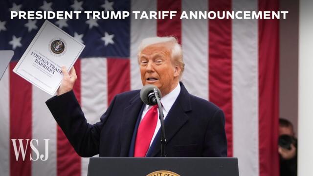 Full Speech: Trump Announces Reciprocal Tariff, Baseline Tariff Plan | WSJ